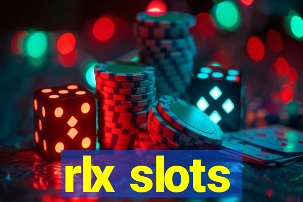 rlx slots